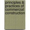 Principles & Practices of Commercial Construction door R.C. Smith