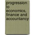 Progression To Economics, Finance And Accountancy
