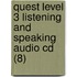 Quest Level 3 Listening And Speaking Audio Cd (8)