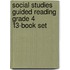 Social Studies Guided Reading Grade 4 13-Book Set