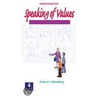 Speaking Of Values 1 Classroom Audiocassettes (2) door Irene E. Schoenberg