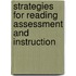 Strategies for Reading Assessment and Instruction