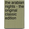 The Arabian Nights - The Original Classic Edition door Wiggin And Parrish Smith