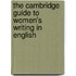The Cambridge Guide To Women's Writing In English