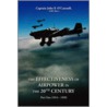 The Effectiveness of Airpower in the 20th Century by John F. O'Connell