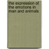 The Expression Of The Emotions In Man And Animals