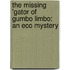 The Missing 'Gator of Gumbo Limbo: An Eco Mystery