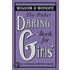 The Pocket Daring Book For Girls: Wisdom & Wonder