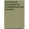 Turnaround Principals for Underperforming Schools door Rosemary Papa