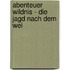 Abenteuer Wildnis - Die Jagd nach dem wei