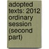 Adopted Texts: 2012 Ordinary Session (Second Part)