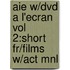 Aie W/Dvd a L'Ecran Vol 2:Short Fr/Films W/Act Mnl