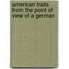 American Traits From The Point Of View Of A German door Hugo Mus?terberg
