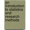 An Introduction to Statistics and Research Methods door Stephen F. Davis