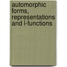 Automorphic Forms, Representations And L-Functions door W. Casselman