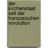 Der Kirchenstaat Seit Der Franzosischen Revolution