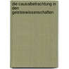 Die Causalbetrachtung In Den Geisteswissenschaften door Otto Ritschl