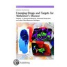 Emerging Drugs and Targets for Alzheimer's Disease door Ana Martinez