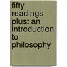 Fifty Readings Plus: An Introduction to Philosophy door Donald Abel