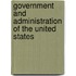 Government And Administration Of The United States