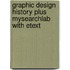 Graphic Design History Plus MySearchLab with Etext