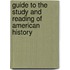 Guide to the Study and Reading of American History