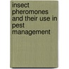 Insect Pheromones and Their Use in Pest Management door O. Jones