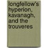 Longfellow's Hyperion, Kavanagh, And The Trouveres