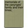 Memorials of the Canynges' Family and Their Times; door George Pryce