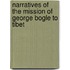 Narratives Of The Mission Of George Bogle To Tibet