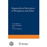 Organosilicon Derivatives of Phosphorus and Sulfur door S. Borisov
