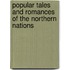 Popular Tales And Romances Of The Northern Nations