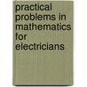 Practical Problems In Mathematics For Electricians door Stephen L. Herman