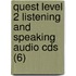 Quest Level 2 Listening And Speaking Audio Cds (6)