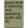 Quest Level 2 Listening And Speaking Audio Cds (6) door Laurie Blass