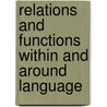 Relations and Functions within and around Language by William Spruiell