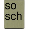 So sch by Christoph Schlingensief