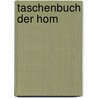 Taschenbuch der Hom by Francis E. Boericke