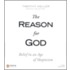 The Reason for God: Belief in an Age of Skepticism
