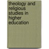 Theology And Religious Studies In Higher Education door Dl Bird