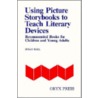Using Picture Storybooks To Teach Literary Devices door Susan Hall