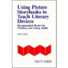 Using Picture Storybooks To Teach Literary Devices by Susan Hall