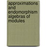 Approximations and Endomorphism Algebras of Modules by R. Diger