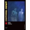 Emotional Impact: American Figurative Expressionism door April Kingsley