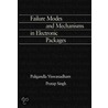 Failure Modes and Mechanisms in Electronic Packages by Puligandla Viswanadham