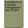 Foundations of It Service Management with Itil 2011 by Julie Villarreal