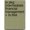 Ie Pkg:  Intermediate Financial Management + To:Bse door Daves