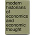 Modern Historians Of Economics And Economic Thought