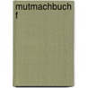 Mutmachbuch f door Sabine Haberkern