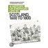 A History Of Everyday Life In Scotland, 1600 To 1800